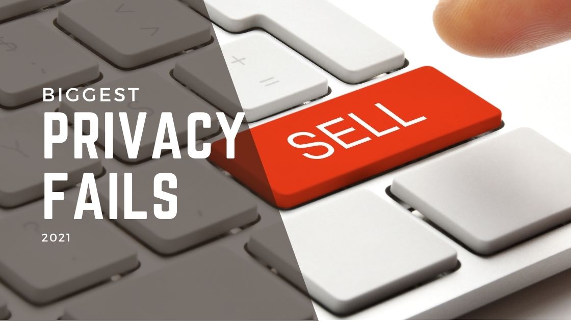 Banner image with a qwerty keyboard showing a red sell button where the enter button should be as well as a title saying biggest privacy fails of 2021